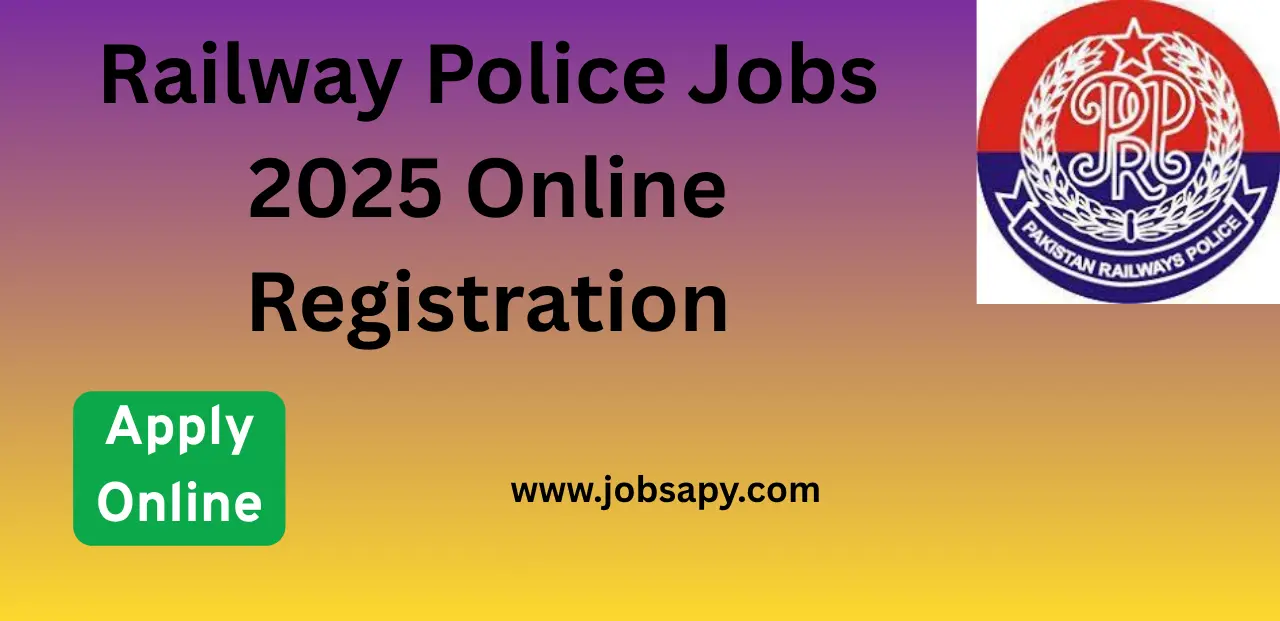 Railway Police Jobs 2025 Online Registration