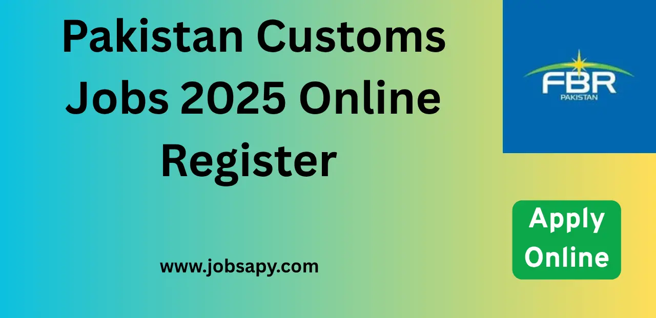 Pakistan Customs Jobs 2025 Online Register