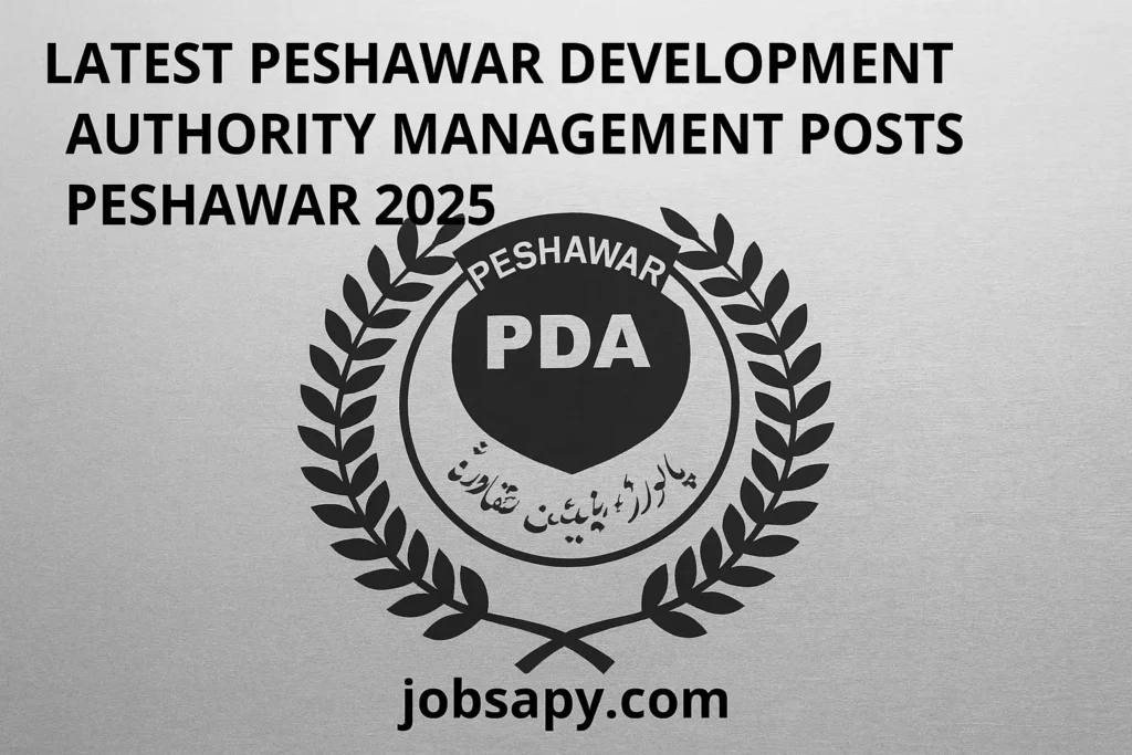 Development Authority Management PDA Jobs Peshawar Jobs